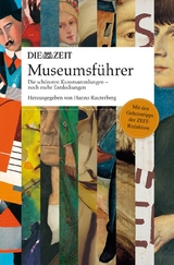 ZEIT Museumsführer - 