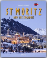 Journey through St. Moritz and the Engadine - Reise durch St. Moritz und das Engadin - Georg Fromm