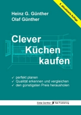 Clever Küchen kaufen - Heinz G. Günther, Olaf Günther