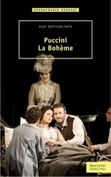 Puccini – La Bohème - Roth, Olaf Matthias