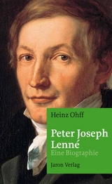 Peter Joseph Lenné - Heinz Ohff