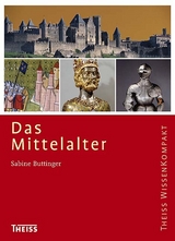 Das Mittelalter - Sabine Buttinger