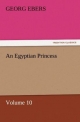 An Egyptian Princess - Volume 10 - Georg Ebers