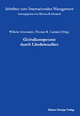 Globalkompetenz durch Länderstudien (Schriften zum Internationalen Management Bd. 22) - Wilhelm Schmeisser;  Thomas R. Hummel (Hrsg.)