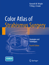 Color Atlas Of Strabismus Surgery -  Yi Ning J. Strube,  Kenneth W. Wright