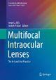 Multifocal Intraocular Lenses - Jorge Alió;  Joseph Pikkel