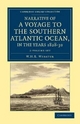 Narrative of a Voyage to the Southern Atlantic Ocean, in the Years 1828, 29, 30, Performed in HM Sloop Chanticleer 2 Volume Set - W. H. B. Webster