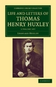 Life and Letters of Thomas Henry Huxley 3 Volume Set - Leonard Huxley; Thomas Henry Huxley