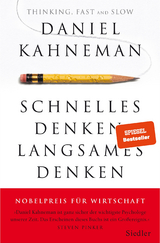 Schnelles Denken, langsames Denken - Daniel Kahneman