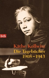 Die Tagebücher - Käthe Kollwitz