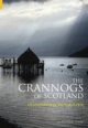 The Crannogs of Scotland - Nicholas Dixon