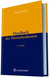 Handbuch der Mietnebenkosten - Michael J Schmid