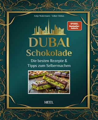 Dubai-Schokolade - Antje Watermann; Volker Debus