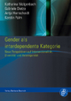 Gender als interdependente Kategorie - Katharina Walgenbach; Gabriele Dietze; Antje Hornscheidt; Kerstin Palm