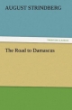The Road to Damascus (TREDITION CLASSICS)