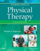 Introduction to Physical Therapy - Michael A. Pagliarulo