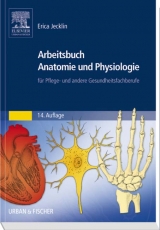 Arbeitsbuch Anatomie und Physiologie - Erica Brühlmann-Jecklin