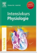 Intensivkurs Physiologie - Hick, Christian; Hick, Astrid