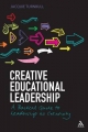 Creative Educational Leadership