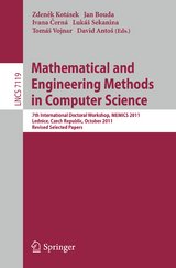 Mathematical and Engineering Methods in Computer Science - 