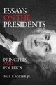 Essays on the Presidents - Paul F. Boller