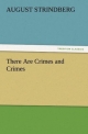 There Are Crimes and Crimes (TREDITION CLASSICS)