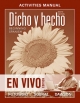 Activities Manual to Accompany Dicho En Vivo - Kim Potowski