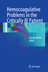 Hemocoagulative Problems in the Critically Ill Patient - 