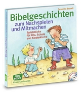 Bibelgeschichten zum Nachspielen und Mitmachen, m. Audio-CD - Susanne Brandt