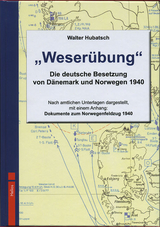 Weserübung - Walther Hubatsch