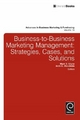Business-to-Business Marketing Management - Mark S. Glynn; Arch G. Woodside