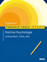 Therapie-Tools Positive Psychologie - Bea Engelmann