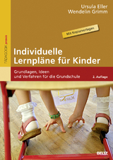 Individuelle Lernpläne für Kinder - Ursula Eller, Wendelin Grimm