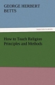 How to Teach Religion Principles and Methods (TREDITION CLASSICS)