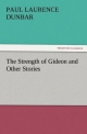 The Strength of Gideon and Other Stories (TREDITION CLASSICS)