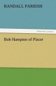 Bob Hampton of Placer - Randall Parrish