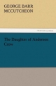 The Daughter of Anderson Crow (TREDITION CLASSICS)
