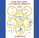 Lustige ABC-Lieder ? CD: Arrangements (gesungen und instrumental)
