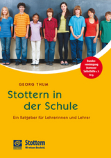 Stottern in der Schule - Georg Thum