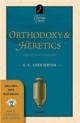 Orthodoxy and Heretics - G. K. Chesterton