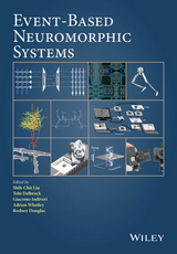 Event-Based Neuromorphic Systems - 
