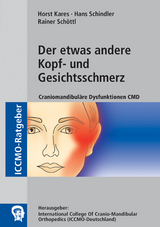 Der etwas andere Kopf- und Gesichtsschmerz - Kares, Dr. Horst