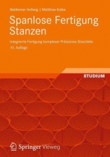 Spanlose Fertigung Stanzen - Hellwig, Waldemar; Kolbe, Matthias