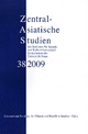 Zentralasiatische Studien des Seminars für Sprach- und Kulturwissenschaft Zentralasiens der Universität Bonn 38 (2009) - Peter Schwieger