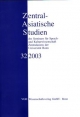 Zentralasiatische Studien des Seminars für Sprach- und Kulturwissenschaft Zentralasiens der Universität Bonn 32 (2003) - Peter Schwieger
