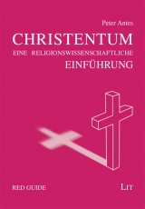 Das Christentum - Peter Antes