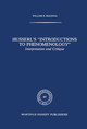 Husserl's Introductions to Phenomenology: Interpretation and Critique W. Mckenna Author