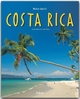 Reise durch COSTA RICA - Ein Bildband mit über 240 Bildern auf 140 Seiten - STÜRTZ Verlag