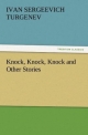 Knock Knock Knock and Other Stories