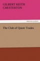 The Club of Queer Trades (TREDITION CLASSICS)